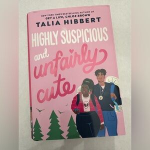 Highly Suspicious and Unfairly Cute by Talia Hibbert Hardcover Book
